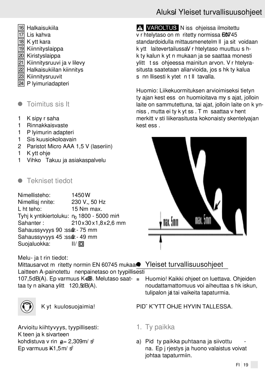 Kompernass PHKS 1450 LASER manual Aluksi / Yleiset turvallisuusohjeet, Toimitus sisältää, Tekniset tiedot, Työpaikka 